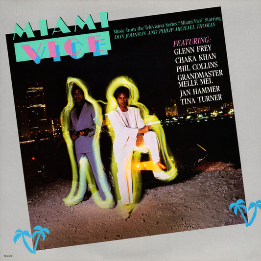 Various – Music From The Television Series "Miami Vice" (1985, MCA Records)