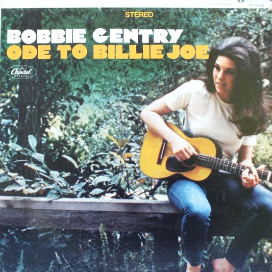 Bobbie Gentry – Ode To Billie Joe (1967, Capitol Records)