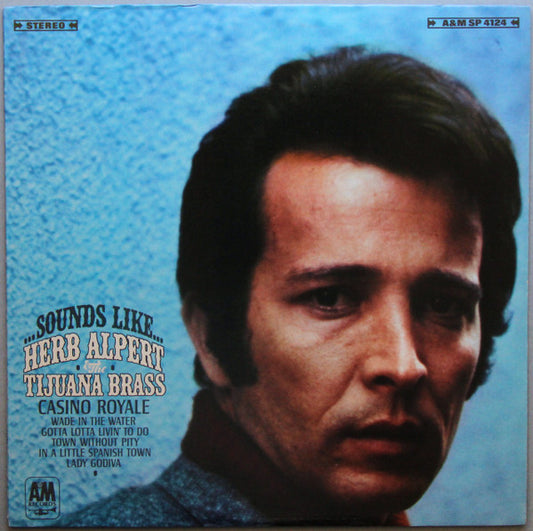 Herb Alpert & The Tijuana Brass – Sounds Like...Herb Alpert & The Tijuana Brass (1967, A&M Records)