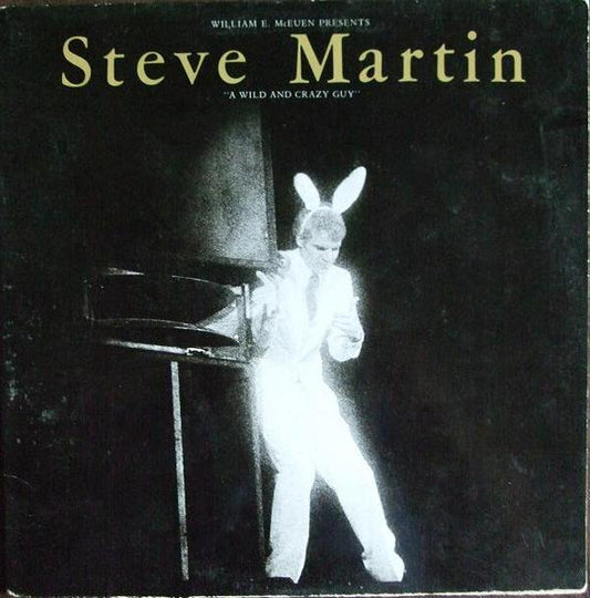 Steve Martin (2) – A Wild And Crazy Guy (1978, Warner Bros. Records)
