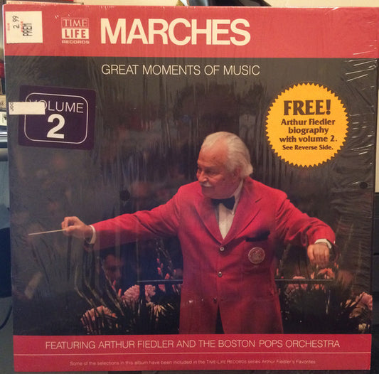 Arthur Fiedler|Boston Pops Orchestra – Great Moments Of Music:  Marches (1980, Time Life Records)