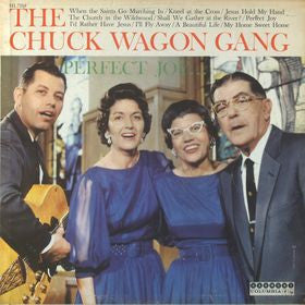 Chuck Wagon Gang – Perfect Joy (1960, Harmony (4))