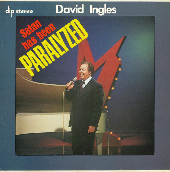 David Ingles – Satan Has Been Paralyzed (1977, Dip (2))