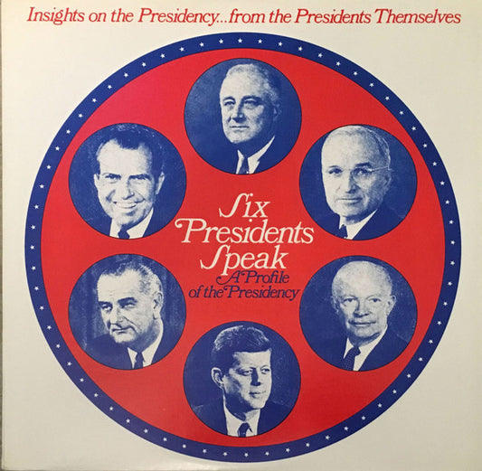 Charles Collingwood – Six Presidents Speak (1972, Columbia Special Products)