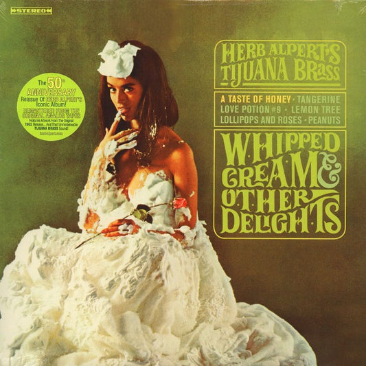 Herb Alpert & The Tijuana Brass – Whipped Cream & Other Delights (2015, Herb Alpert Presents)