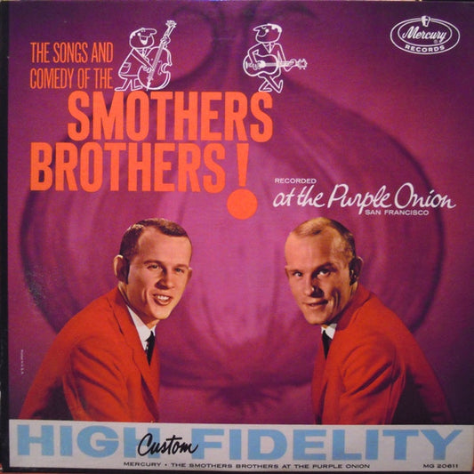 Smothers Brothers – The Songs And Comedy Of The Smothers Brothers At The Purple Onion (1962, Mercury)