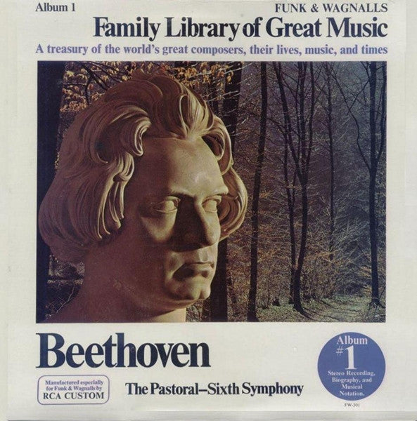 Ludwig van Beethoven – The Pastoral - Sixth Symphony (1976, RCA Custom)