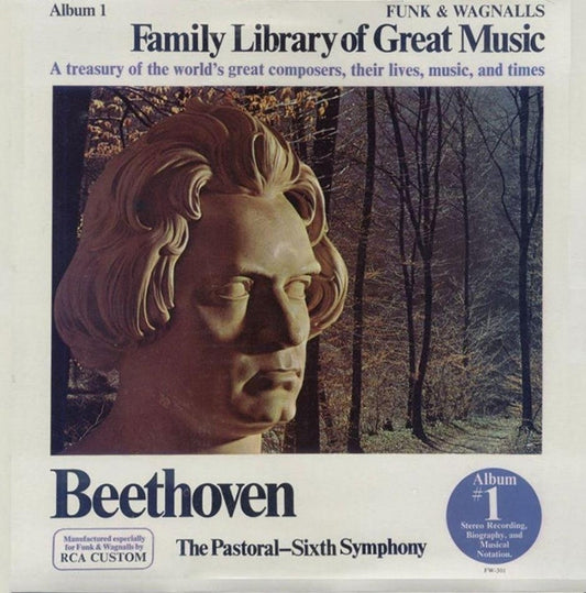 Ludwig van Beethoven – The Pastoral - Sixth Symphony (1976, RCA Custom)