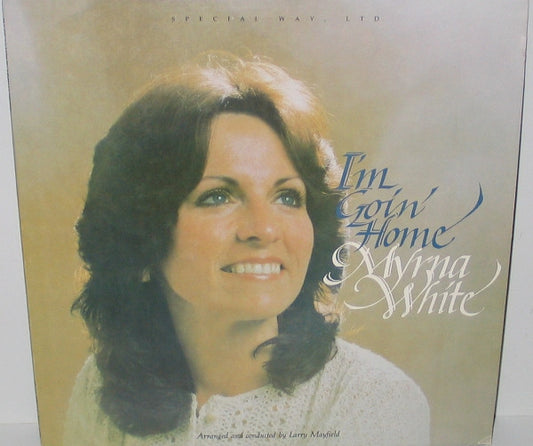 Myrna White – I'm Goin' Home (1978, Special Way, LTD)
