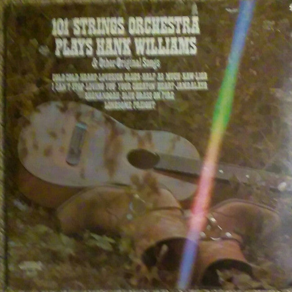 101 Strings – Plays Hank Williams And Other Original Songs (1976, Alshire)