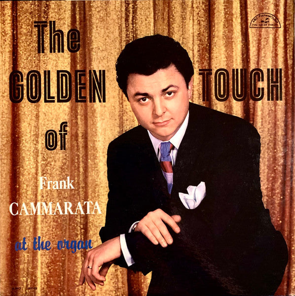 Frank Cammarata – The Golden Touch Of Frank Cammarata At The Organ (1959, ABC-Paramount)