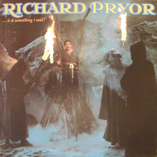 Richard Pryor – ...Is It Something I Said? (1975, Reprise Records)