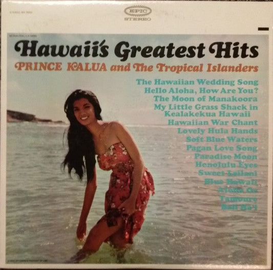 Prince Kalua And The Tropical Islanders – Hawaii's Greatest Hits (1963, Epic)
