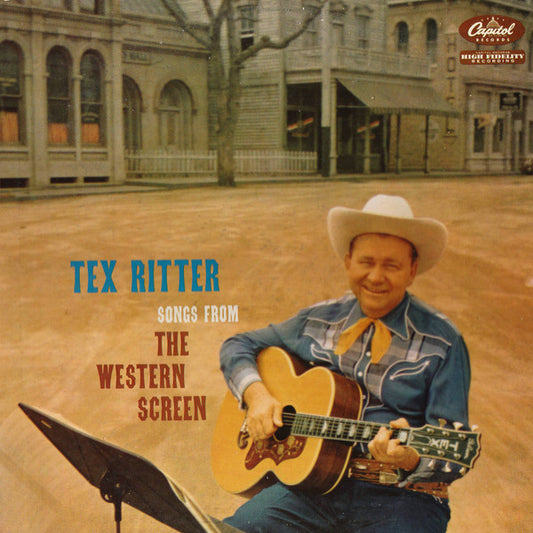 Tex Ritter – Songs From The Western Screen (1958, Capitol Records)