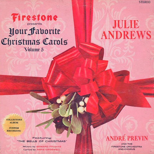 Julie Andrews|AndrÃ© Previn|The Firestone Orchestra And Chorus – Your Favorite Christmas Carols, Volume 5 (1966, Forrell & Thomas, Inc.)