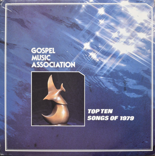 Various – Gospel Music Association Top Ten Songs Of 1980 (1980, Canaan Records)