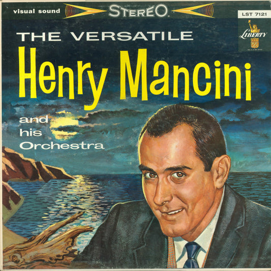 Henry Mancini And His Orchestra – The Versatile Henry Mancini And His Orchestra (1959, Liberty)