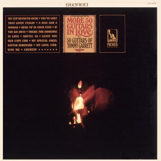 50 Guitars Of Tommy Garrett, The – More 50 Guitars In Love (1967, Liberty)