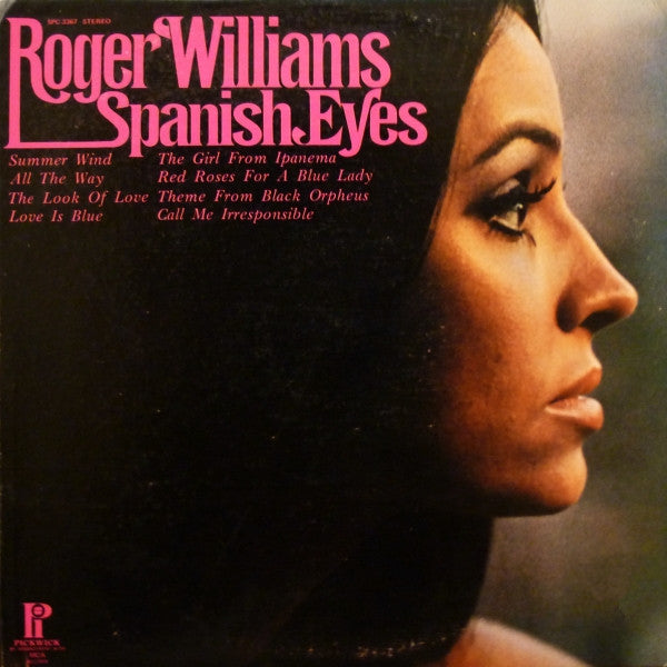 Roger Williams (2) – Spanish Eyes (1974, Pickwick)
