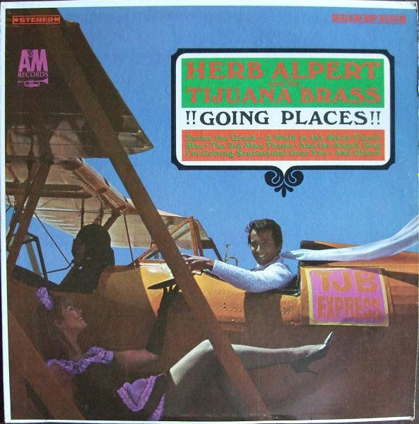Herb Alpert & The Tijuana Brass – !!Going Places!! (1965, A&M Records)