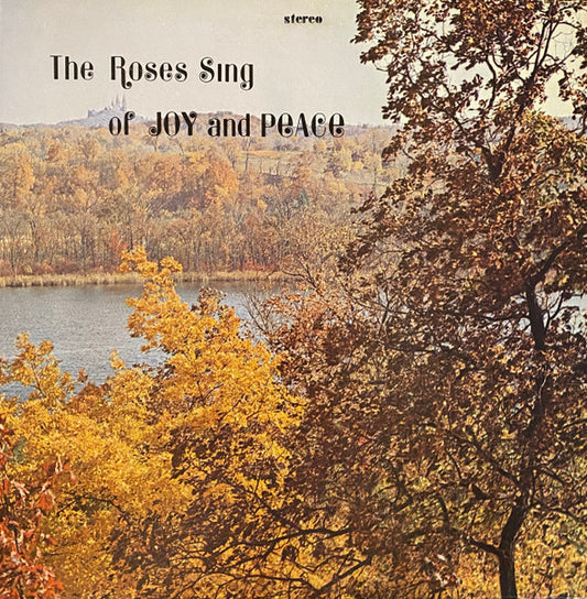 Roses Sing Of Joy And Peace, The – The Roses Sing Of Joy And Peace (1975, Not On Label)
