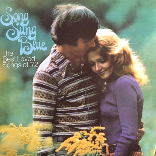 Terry Baxter His Orchestra & Chorus – Song Sung Blue - The Best Love Songs Of '72 (1972, Columbia House)
