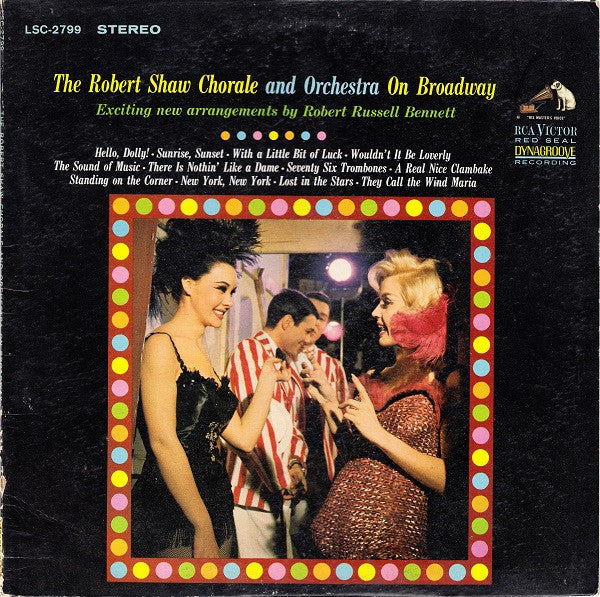 Robert Shaw Chorale|The Robert Shaw Orchestra, The – On Broadway (1965, RCA Victor Red Seal)