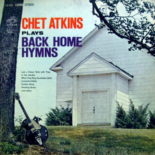 Chet Atkins – Plays Back Home Hymns (1965, RCA Victor)