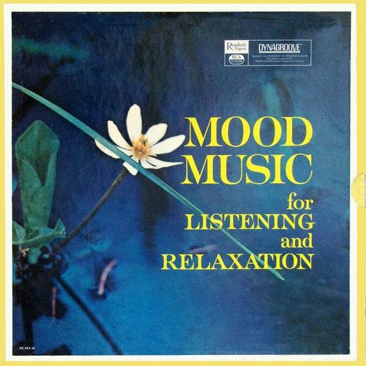 Various – Mood Music For Listening And Relaxation (1963, Reader's Digest)
