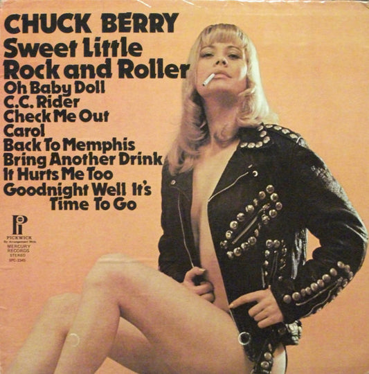 Chuck Berry – Sweet Little Rock And Roller (1973, Pickwick/33 Records)