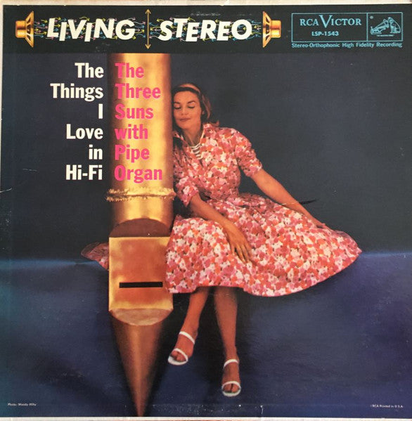 Three Suns, The – The Things I Love In Hi-Fi (1957, RCA Victor)
