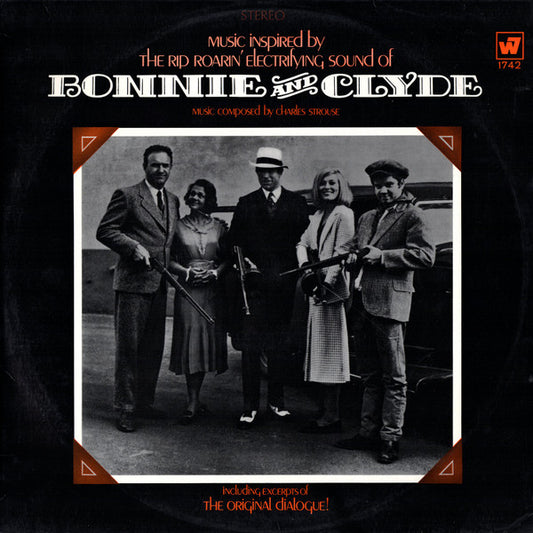 Charles Strouse – Music Inspired By The Rip Roarin' Electrifying Sound Of "Bonnie And Clyde" (The Original Motion Picture Score) (1968, Warner Bros. - Seven Arts Records)