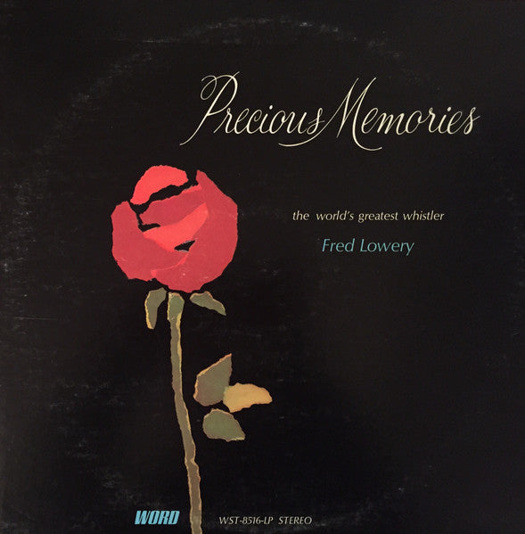 Fred Lowery (2) – Precious Memories (Word)