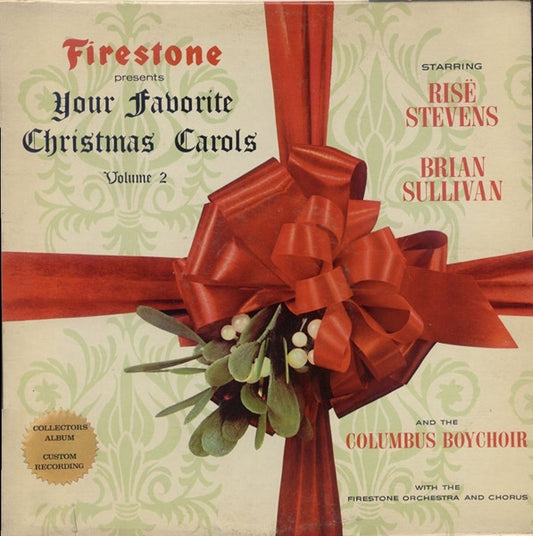 RisÃ« Stevens|Brian Sullivan (4)|The Columbus Boychoir|The Firestone Orchestra And Chorus – Firestone Presents Your Favorite Christmas Carols Volume 2 (1963, FTP (3))