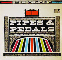 Charles Rand – Pipes & Pedals (1961, Coronet Records)
