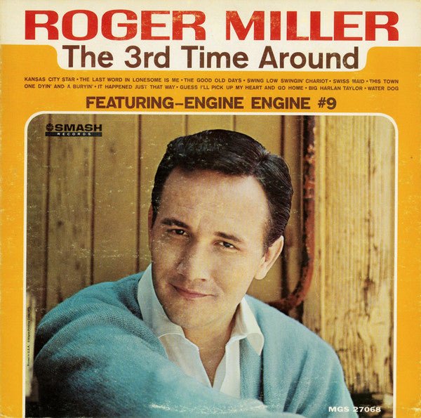 Roger Miller – The 3rd Time Around (1965, Smash Records (4))