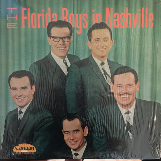 Florida Boys, The – The Florida Boys In Nashville (1965, Canaan Records)