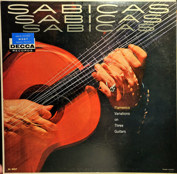 Sabicas – Flamenco Variations On Three Guitars (1963, Decca)