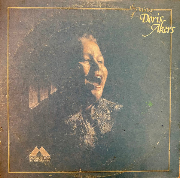 Doris Akers – The Artistry Of Doris Akers (1979, Manna Records (2))