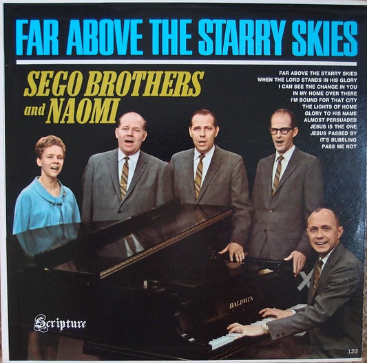 Sego Brothers And Naomi – Far Above The Starry Skies (1964, Scripture Records)
