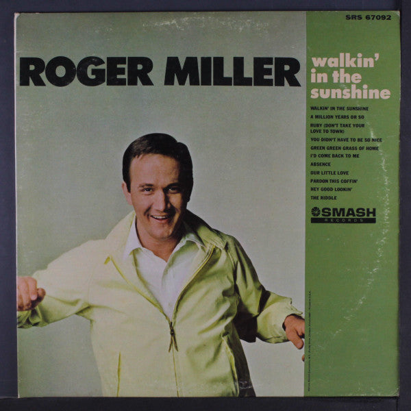 Roger Miller – Walkin' In The Sunshine (1967, Smash Records (4))