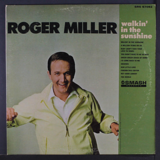 Roger Miller – Walkin' In The Sunshine (1967, Smash Records (4))