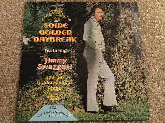Jimmy Swaggart – Some Golden Daybreak (1972, Jim Records)