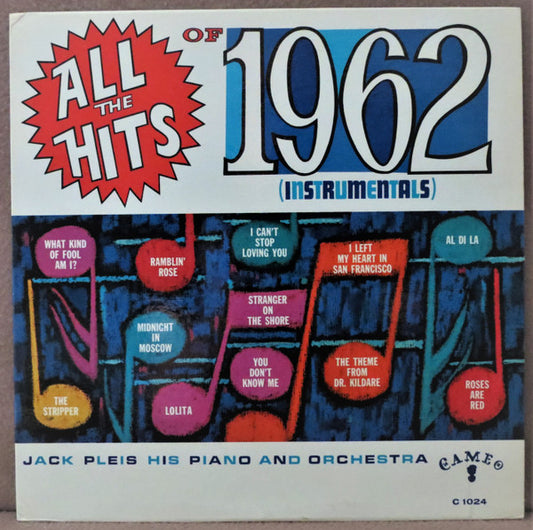 Jack Pleis – All The Hits 1962 (Instrumentals) (1962, Cameo)