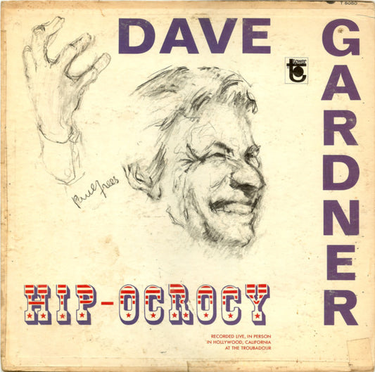 Brother Dave Gardner – Hip-Ocrocy (1967, Tower)