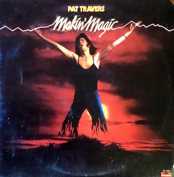 Pat Travers – Makin' Magic (1977, Polydor)