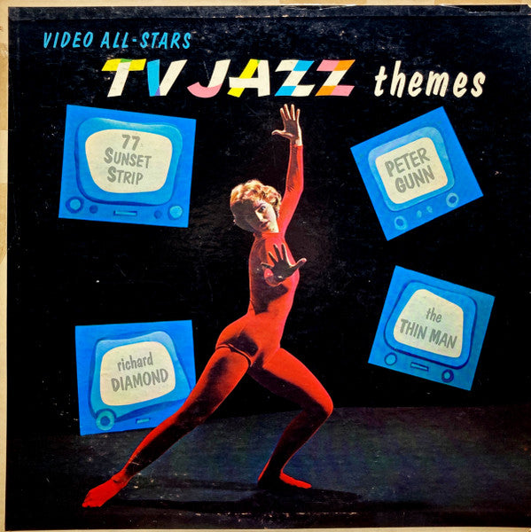 Video All-Stars, The – TV Jazz Themes (1959, Somerset)