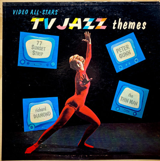 Video All-Stars, The – TV Jazz Themes (1959, Somerset)