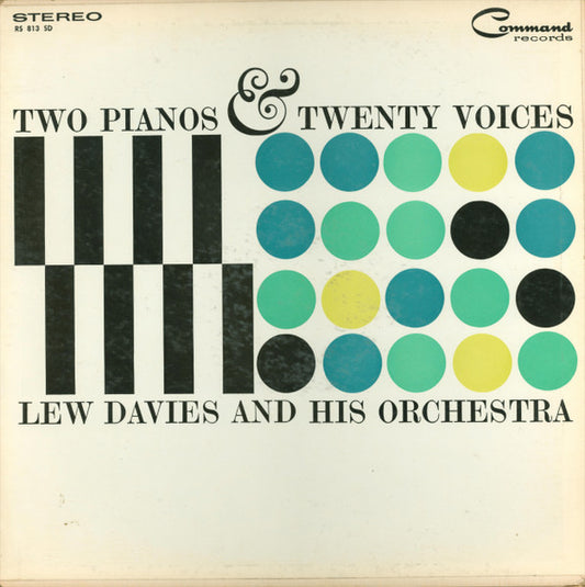 Lew Davies And His Orchestra – Two Pianos & Twenty Voices (1960, Command)