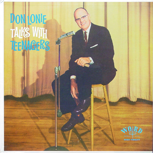 Don Lonie – Don Lonie Talks With Teenagers (1962, Word)